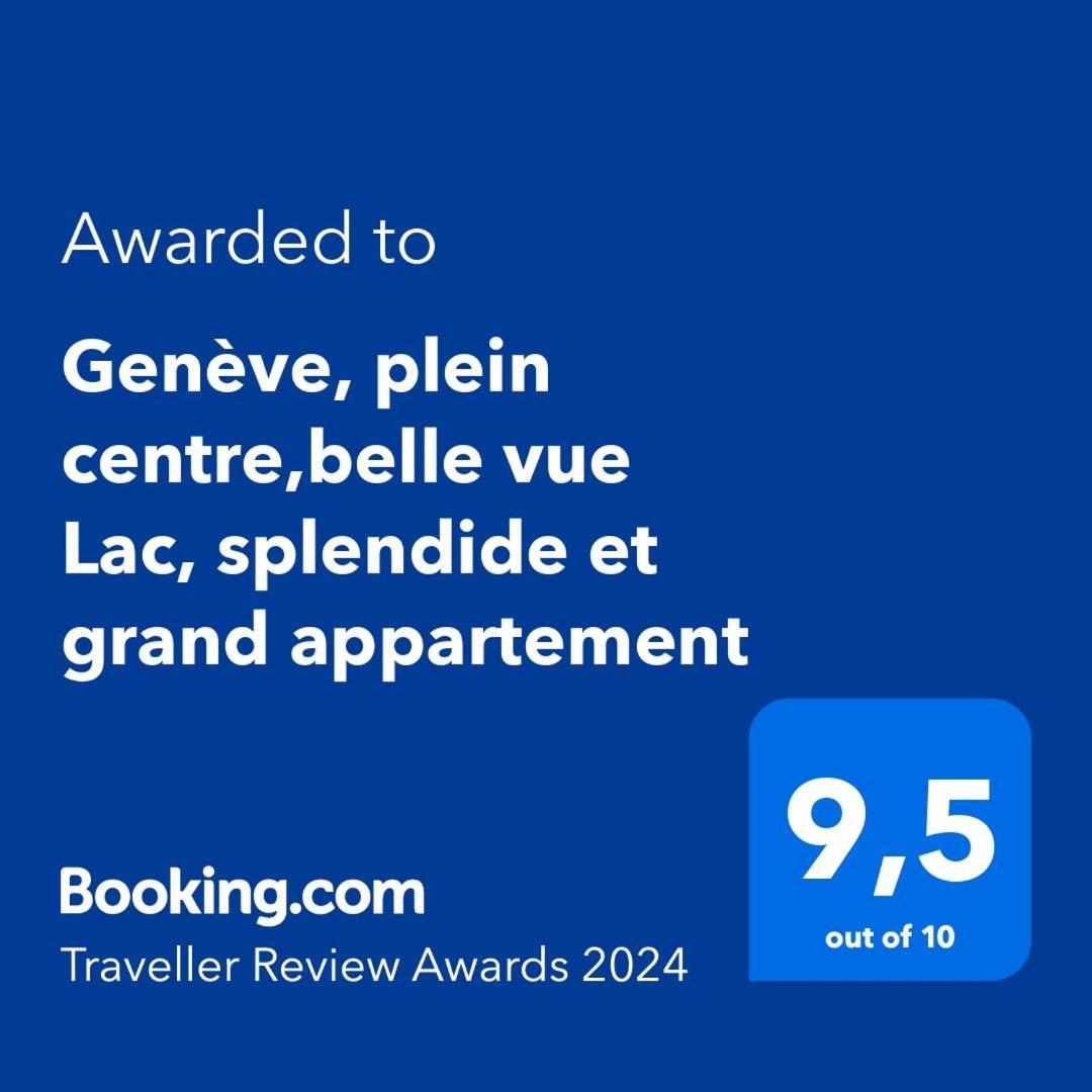 Geneve, Plein Centre,Belle Vue Lac, Splendide Et Grand Appartement Luaran gambar
